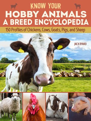 cover image of Know Your Hobby Animals a Breed Encyclopedia